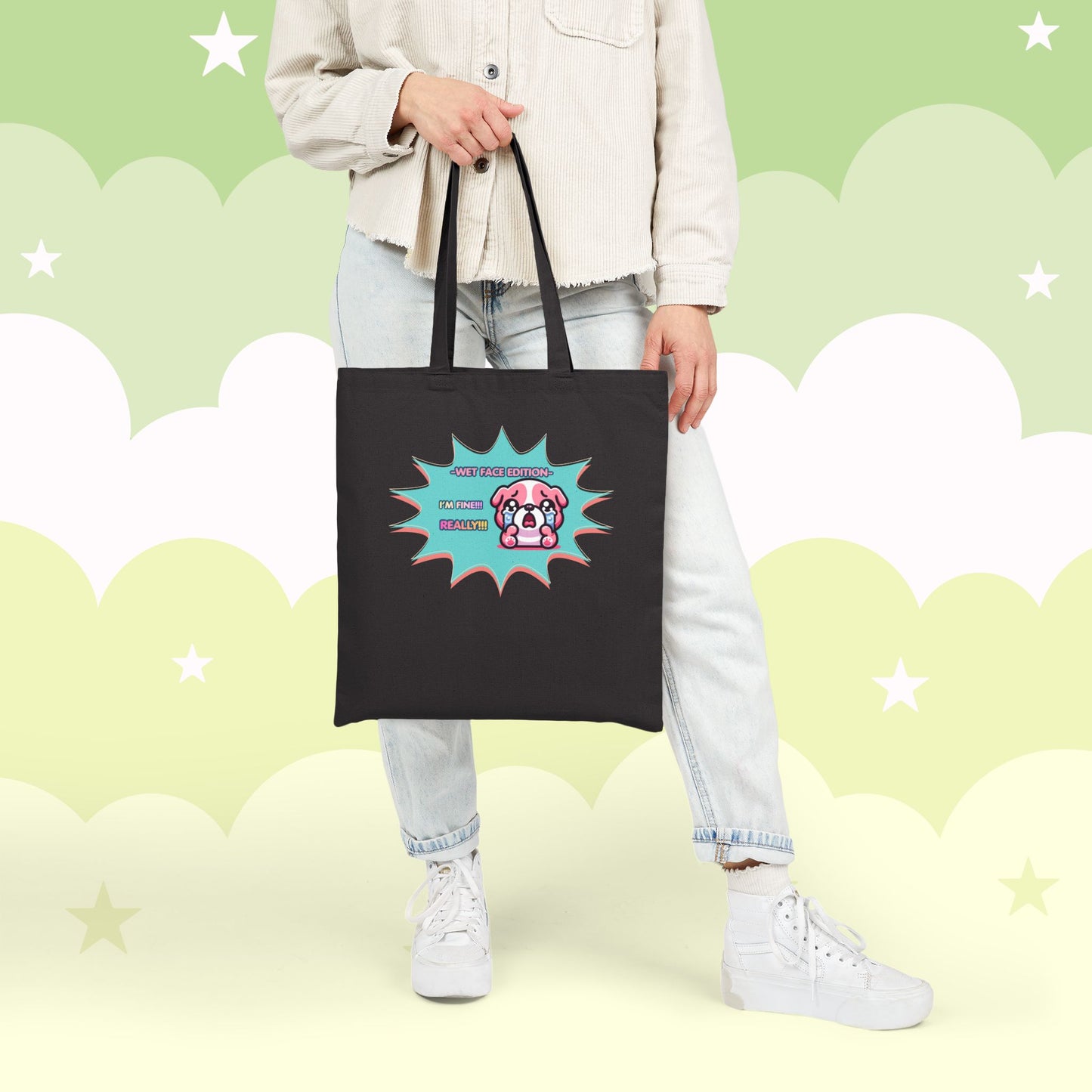 Cute Crying Pink Bulldog Tote Bag — "Wet Face Edition: I'm Fine! REALLY!!!"
