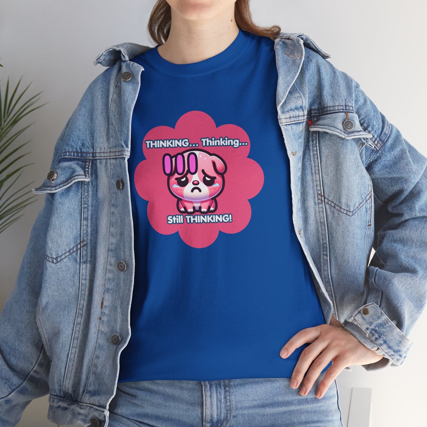 Contemplating Pink Bulldog Emote "Thinking... Still Thinking!" MoodT-Shirt