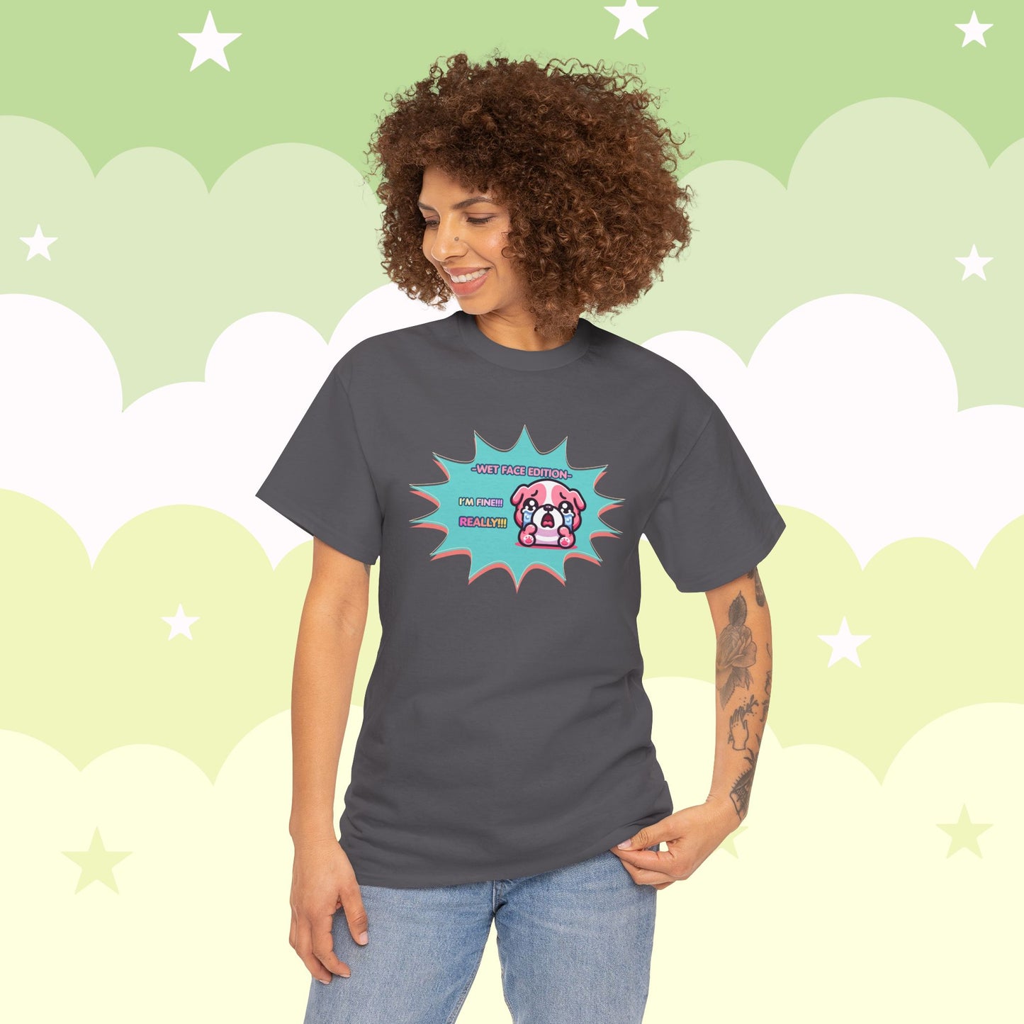 Wet Face Edition Pink Bulldog Tee — Funny Crying Pink Bulldog "I'm Fine! REALLY!!" Shirt