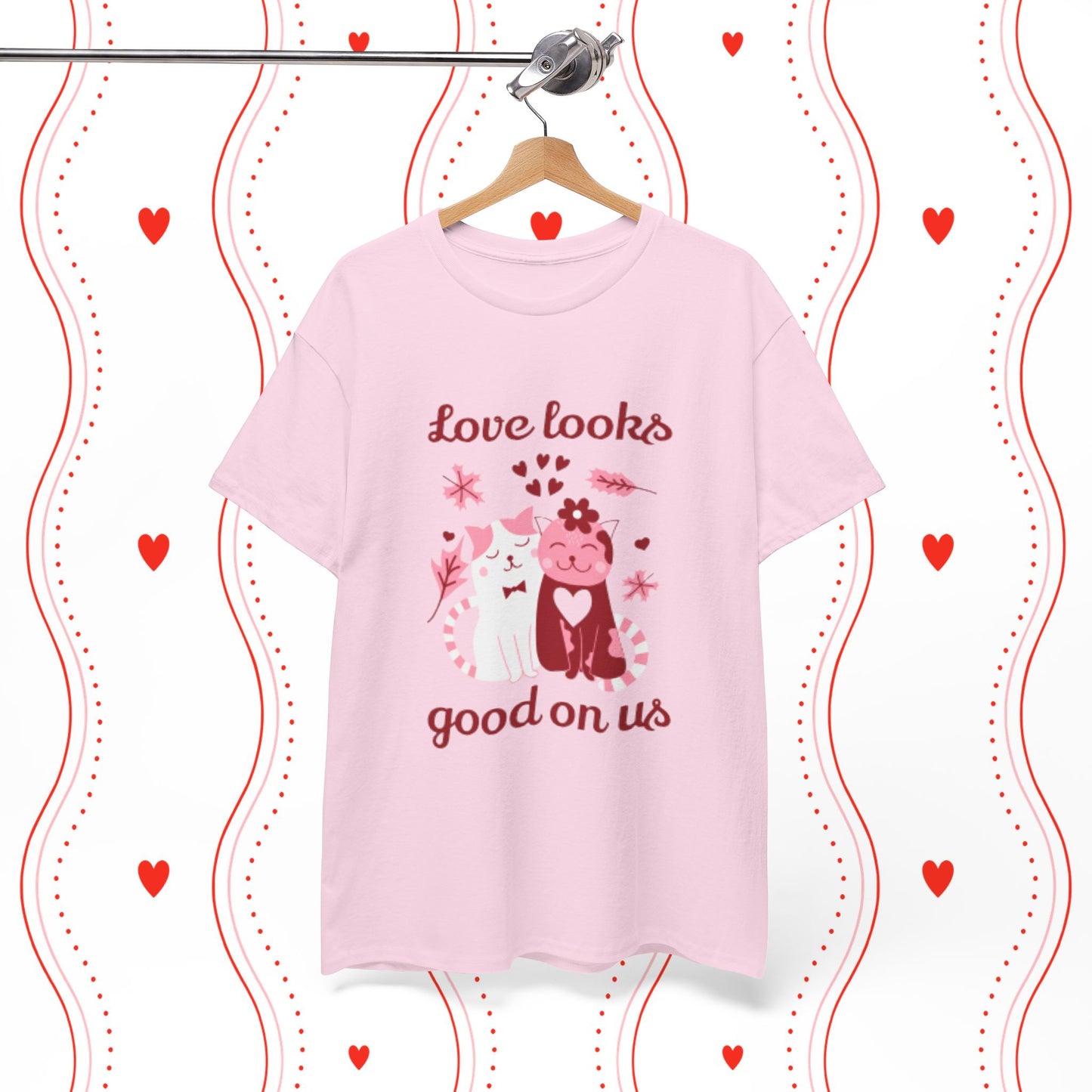 Love Looks Good On Us Tee — Romantic Cat Heart Valentine T-Shirt