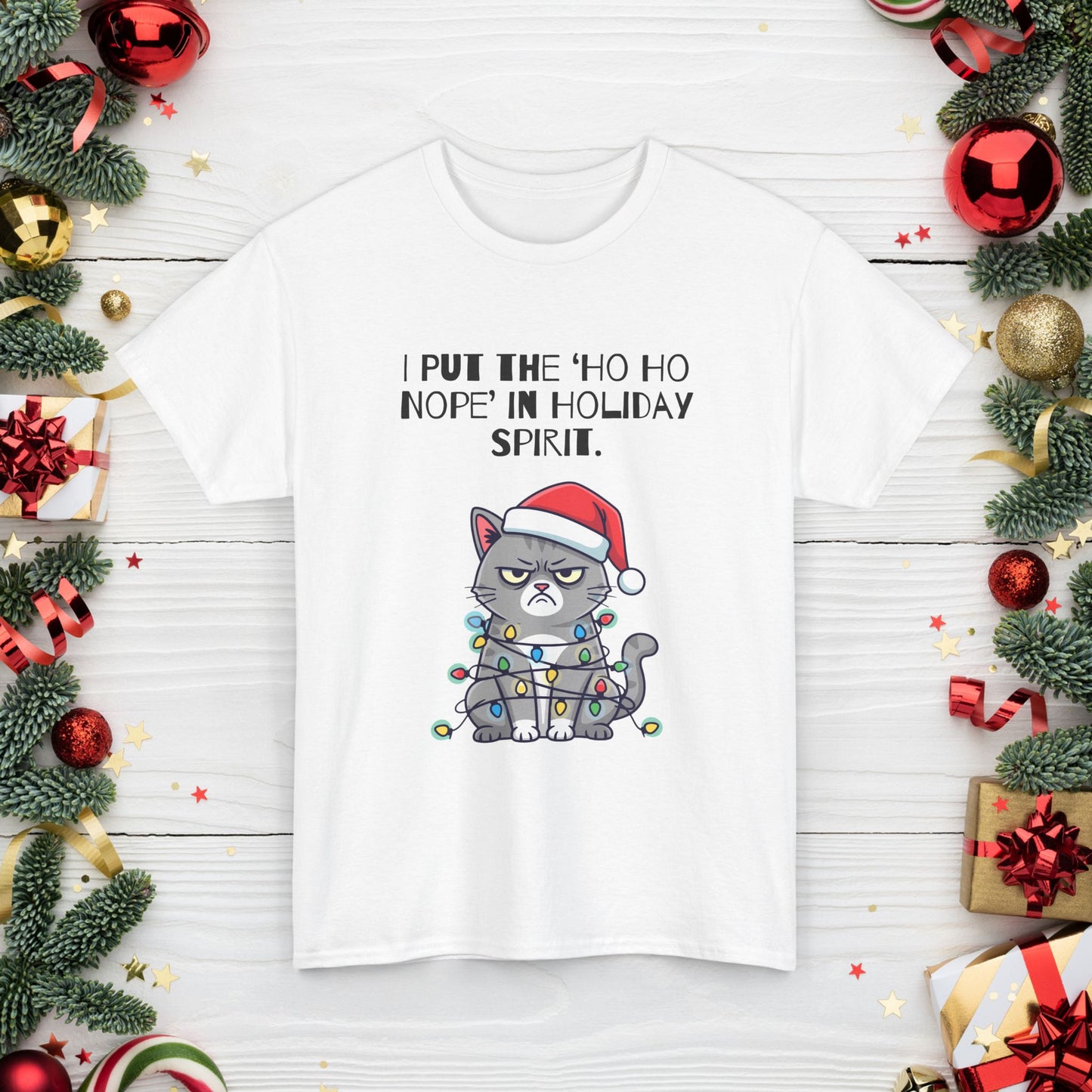 Grumpy Cat Christmas T-Shirt – "I Put the 'Ho Ho Nope' in Holiday Spirit"