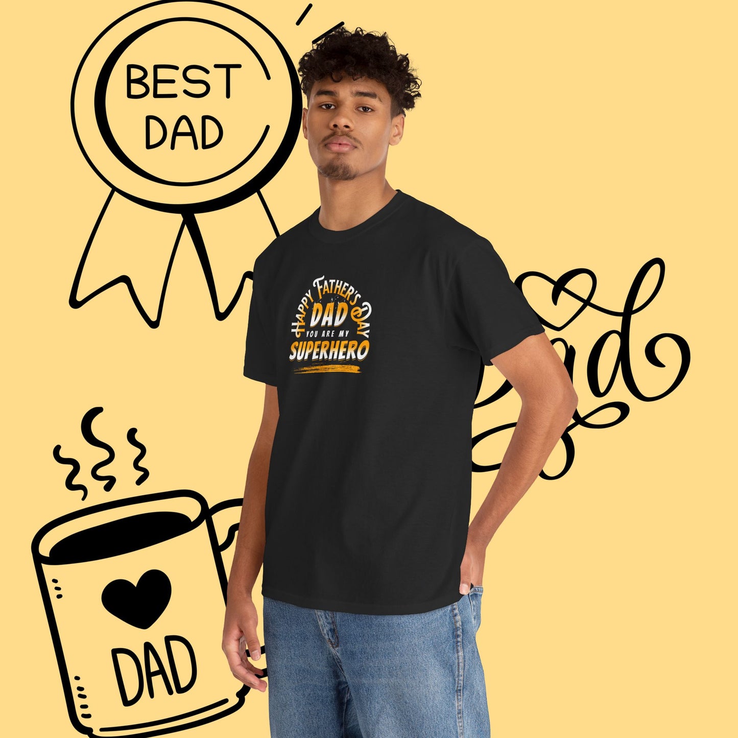 Father’s Day Tribute Tee - "Dad You Are My Superhero" Graphic Shirt