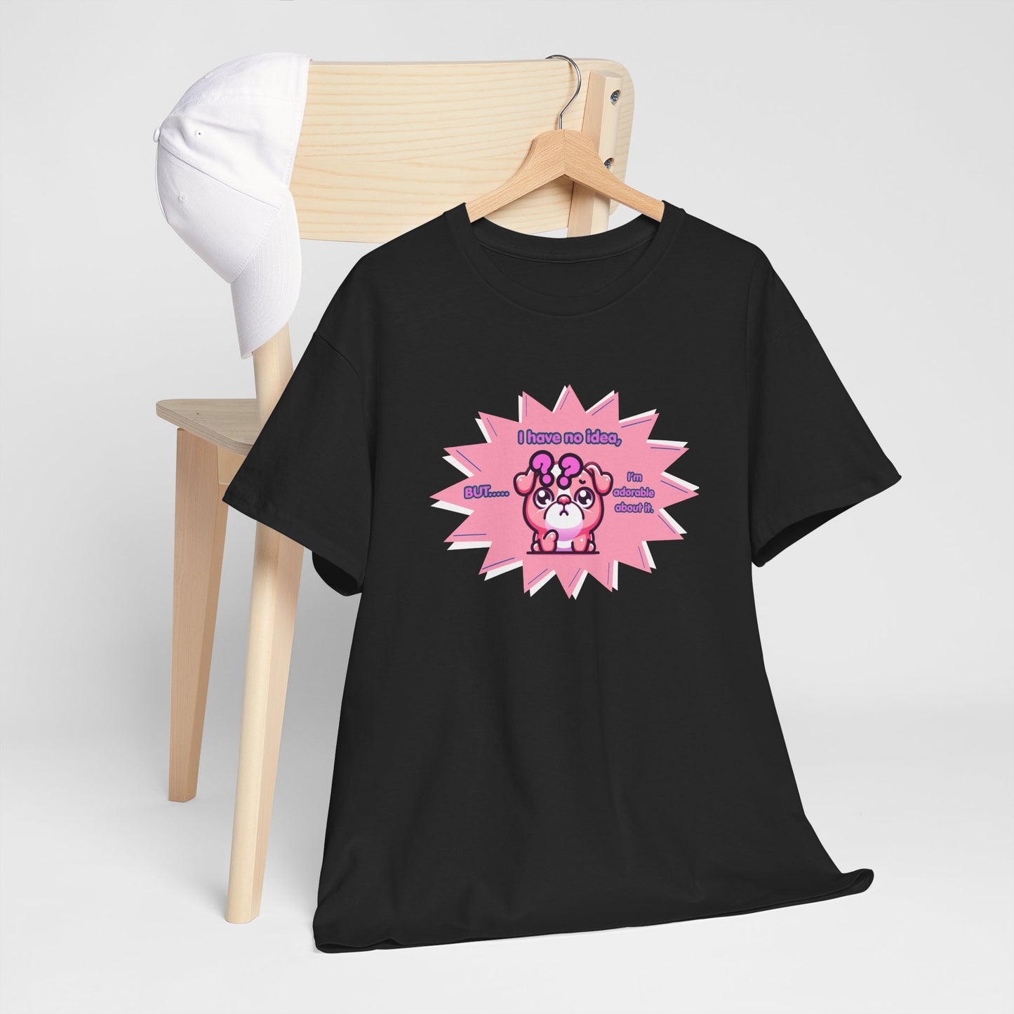 Confused Pink Bulldog Tee — "I Have No Idea, But... I'm Adorable About It."