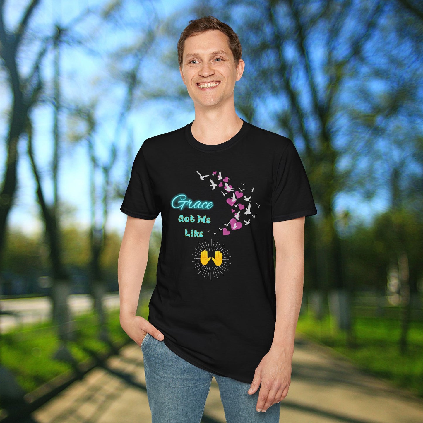 Grace Got Me Like🙌 Spiritual T-Shirt - Funny Faith Graphic Tee for Blessed Vibes, Uplifting Gift for Friends, Motivational Apparel