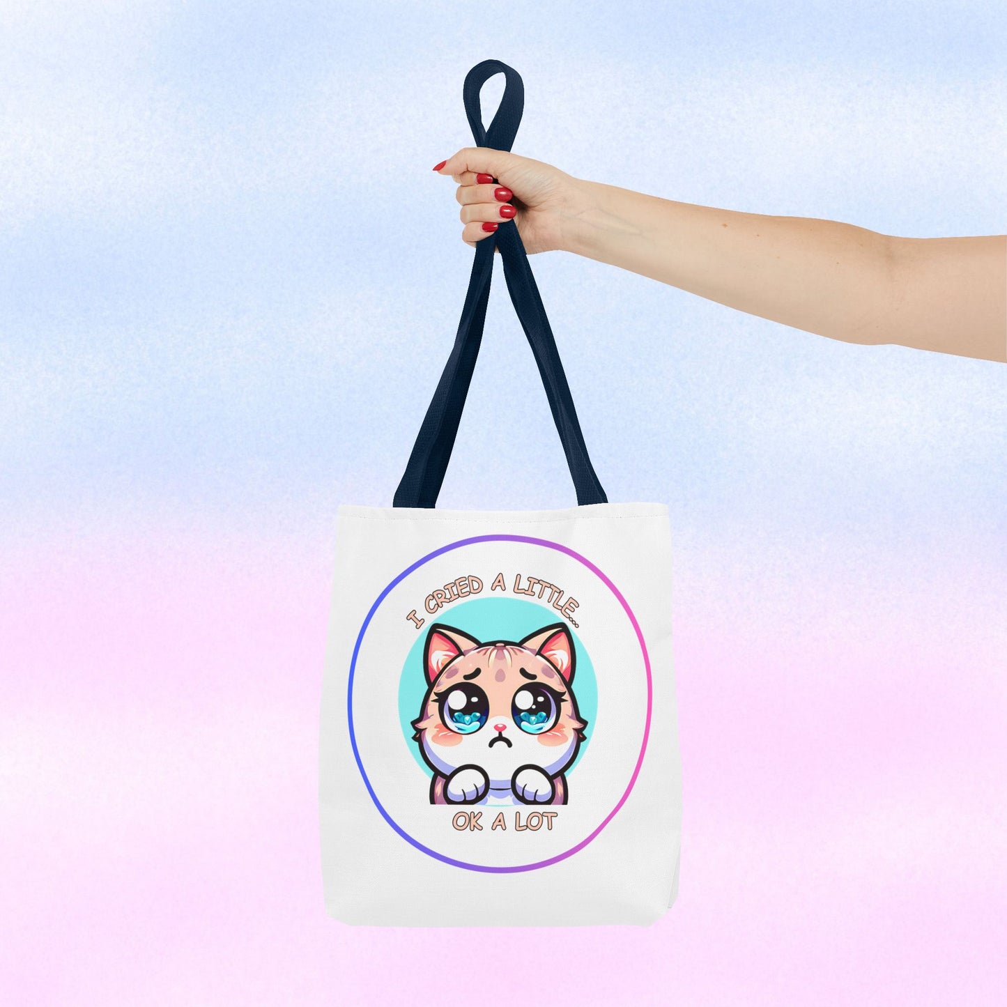I Cried a Little.... Ok a lot - Tote Bag | Cute Kawaii Cat Illustration